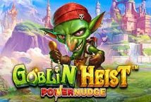 Goblin Heist Powernudge